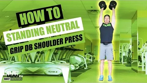 Neutral Grip Standing Dumbbell Shoulder Press