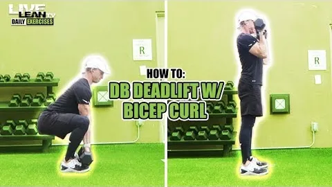 DUMBBELL DEADLIFT WITH BICEP CURL