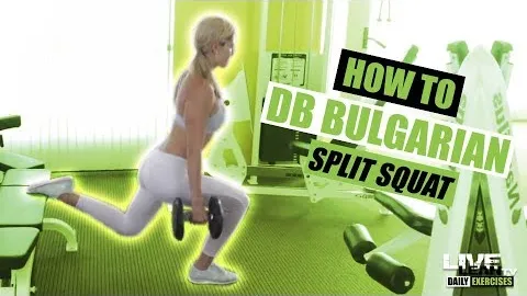 Bulgarian Dumbbell Split Squat