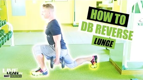 Dumbbell Reverse Lunge