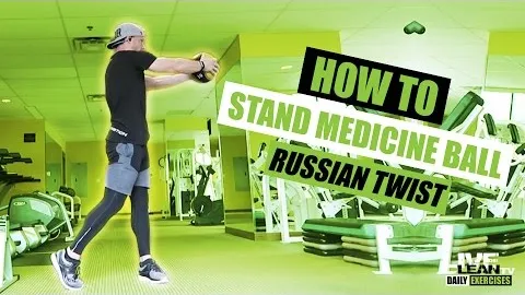 STANDING MEDICINE BALL RUSSIAN TWIST