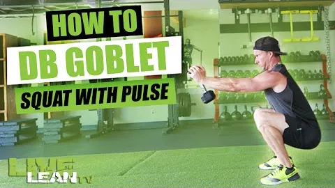 DUMBBELL GOBLET SQUAT WITH PULSE