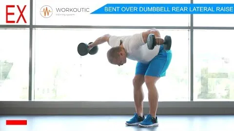 BENT OVER DUMBBELL REAR LATERAL RAISE