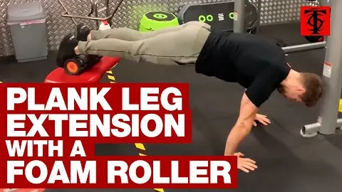 Plank Leg Extension With a Foam Roller
