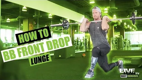 BARBELL FRONT DROP LUNGE