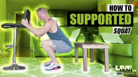 SUPPORTED SQUAT