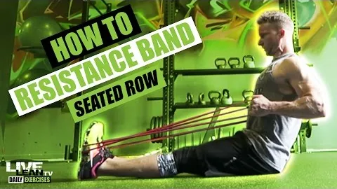 RESISTANCE BAND SEATED ROW