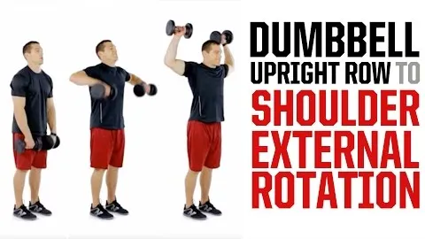 Dumbbell Upright Row to Shoulder External Rotation