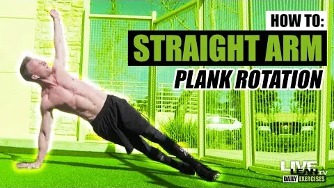 STRAIGHT ARM PLANK WITH ROTATION