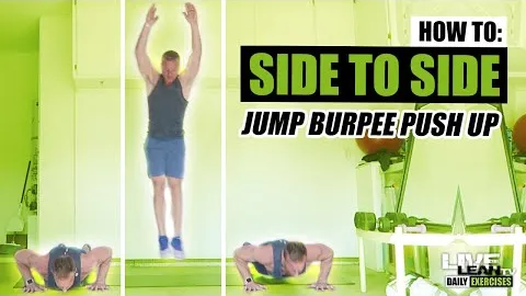 Side To Side Jump Burpee Push Up