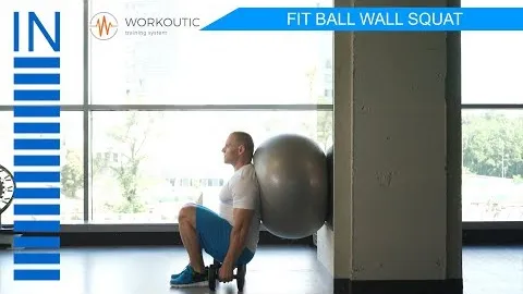 FIT BALL WALL SQUAT